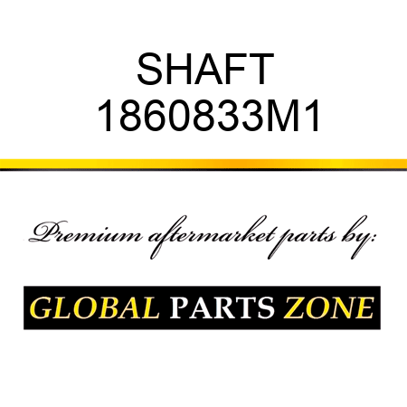 SHAFT 1860833M1