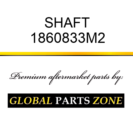 SHAFT 1860833M2