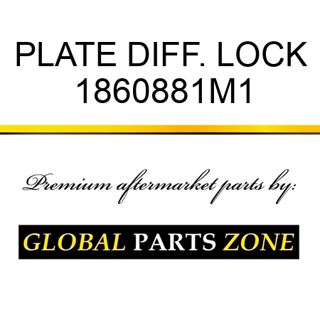 PLATE DIFF. LOCK 1860881M1