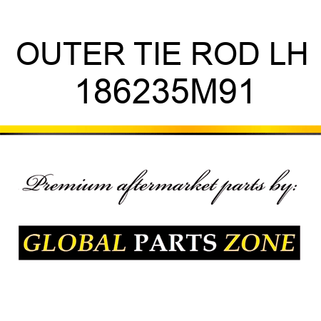 OUTER TIE ROD LH 186235M91