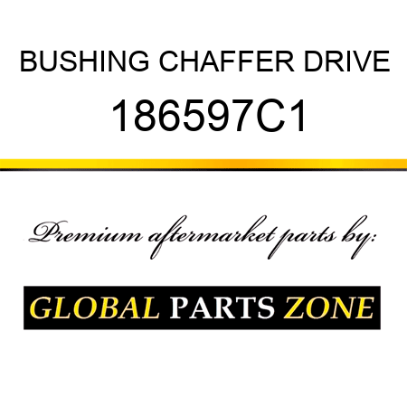 BUSHING CHAFFER DRIVE 186597C1