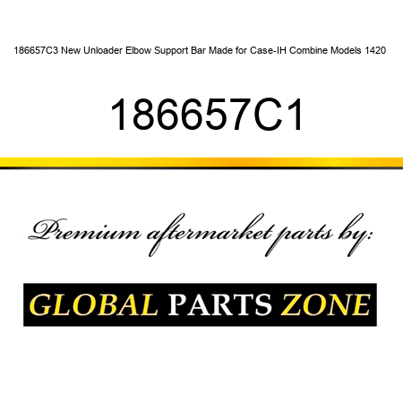 186657C3 New Unloader Elbow Support Bar Made for Case-IH Combine Models 1420 + 186657C1
