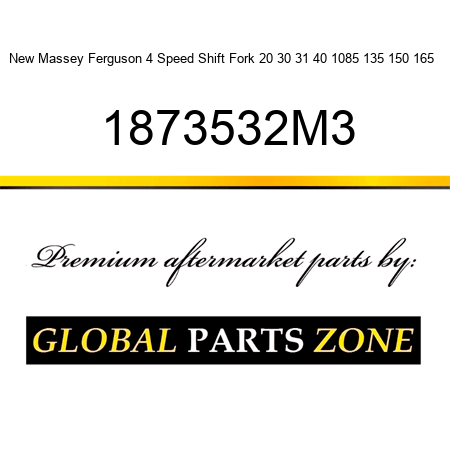 New Massey Ferguson 4 Speed Shift Fork 20 30 31 40 1085 135 150 165 + 1873532M3