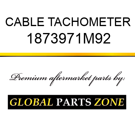 CABLE TACHOMETER 1873971M92