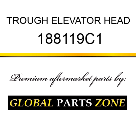 TROUGH ELEVATOR HEAD 188119C1