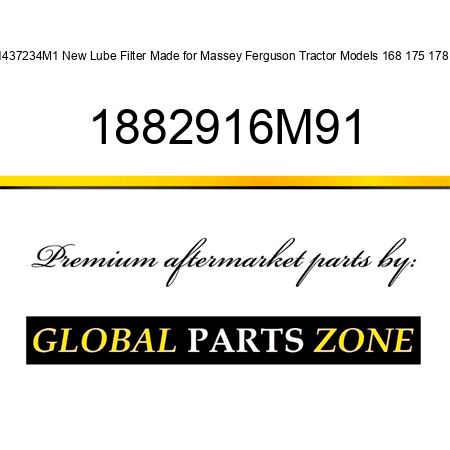 1437234M1 New Lube Filter Made for Massey Ferguson Tractor Models 168 175 178 + 1882916M91
