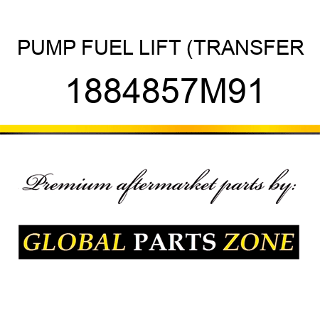 PUMP FUEL LIFT (TRANSFER 1884857M91