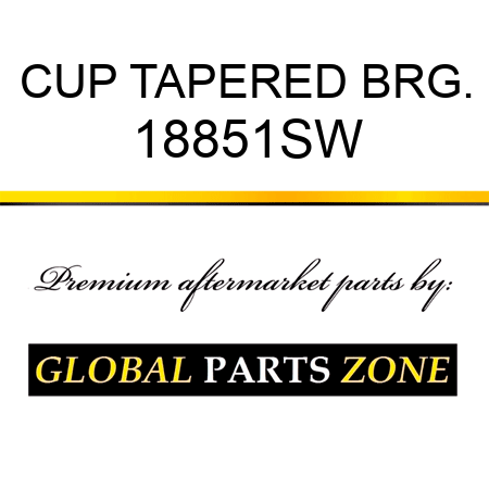 CUP TAPERED BRG. 18851SW