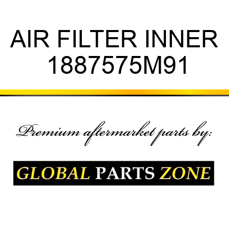 AIR FILTER INNER 1887575M91