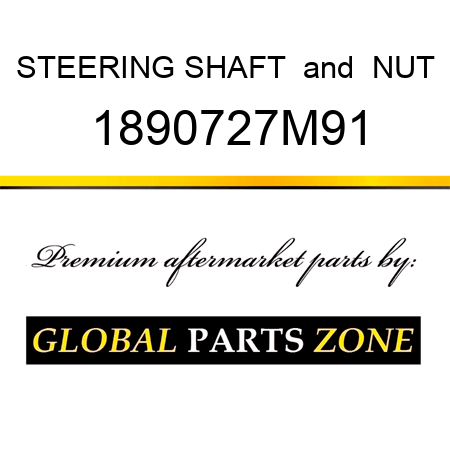 STEERING SHAFT & NUT 1890727M91