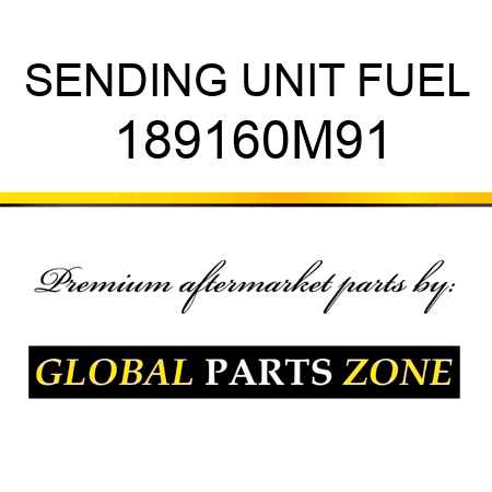 SENDING UNIT FUEL 189160M91