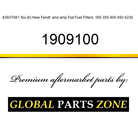 83937061 Six (6) New Fendt & Fiat Fuel Filters  350 355 400 450 4230 ++ 1909100
