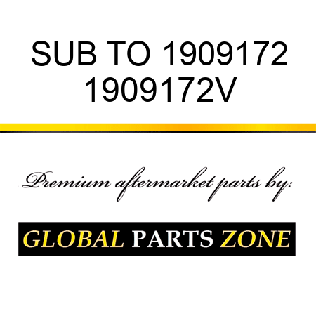SUB TO 1909172 1909172V