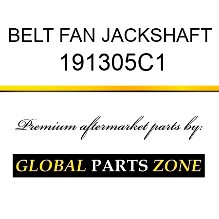 BELT FAN JACKSHAFT 191305C1