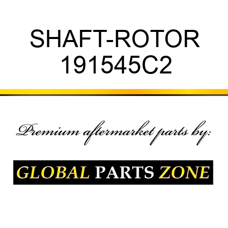 SHAFT-ROTOR 191545C2