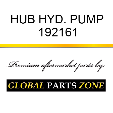 HUB HYD. PUMP 192161