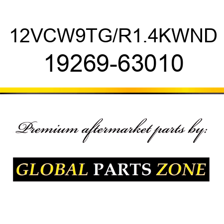 12VCW9TG/R1.4KWND 19269-63010