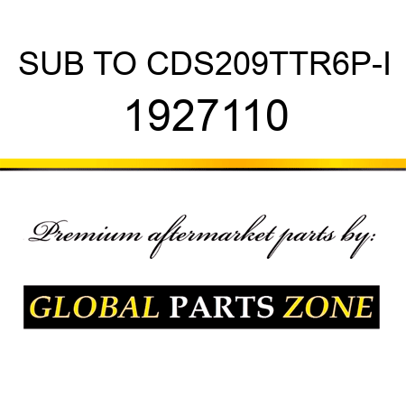 SUB TO CDS209TTR6P-I 1927110