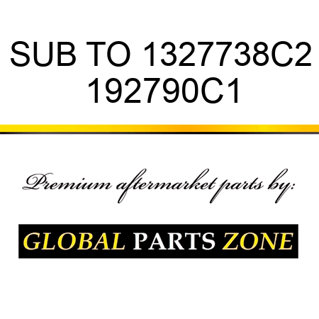 SUB TO 1327738C2 192790C1