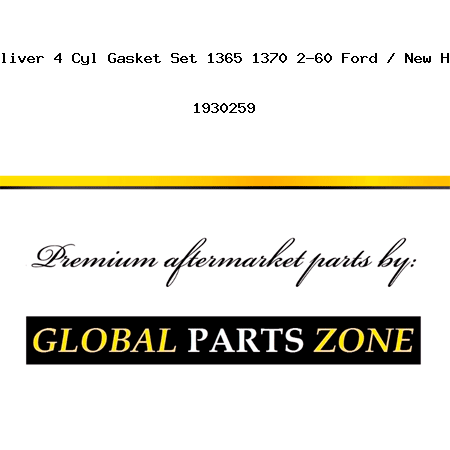 New White Oliver 4 Cyl Gasket Set 1365 1370 2-60 Ford / New Holland 4835 1930259
