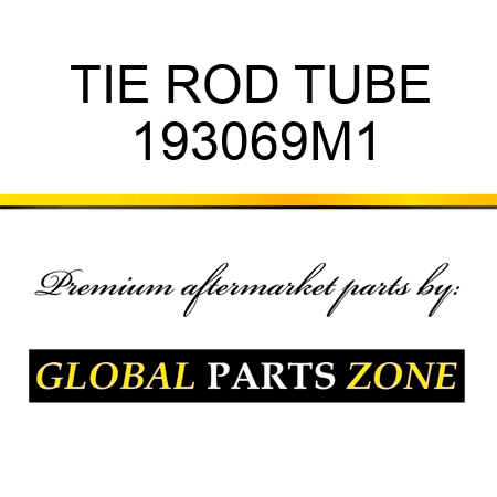 TIE ROD TUBE 193069M1