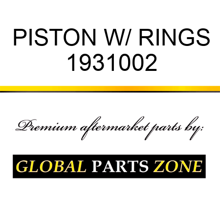 PISTON W/ RINGS 1931002