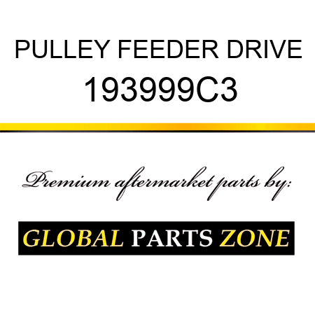 PULLEY FEEDER DRIVE 193999C3