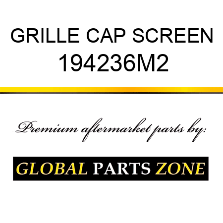 GRILLE CAP SCREEN 194236M2