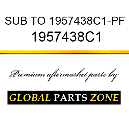 SUB TO 1957438C1-PF 1957438C1