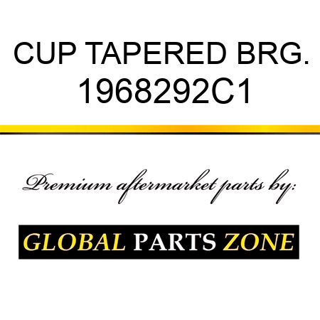 CUP TAPERED BRG. 1968292C1