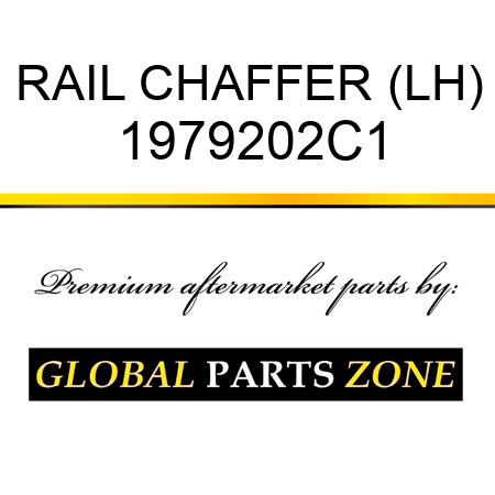 RAIL CHAFFER (LH) 1979202C1