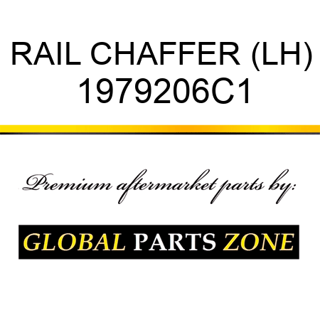 RAIL CHAFFER (LH) 1979206C1