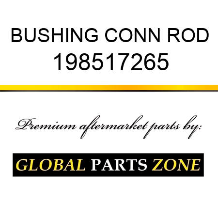 BUSHING CONN ROD 198517265