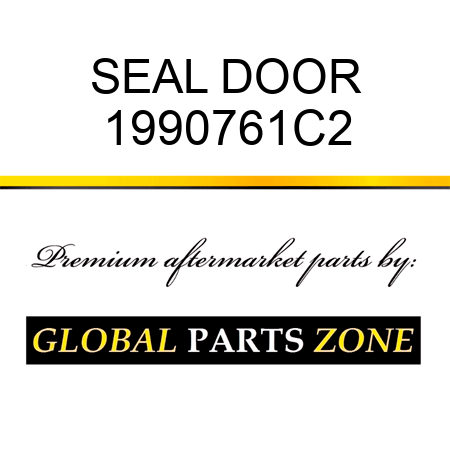 SEAL DOOR 1990761C2