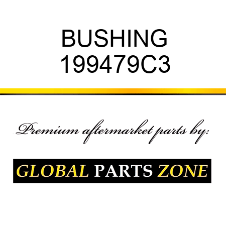 BUSHING 199479C3