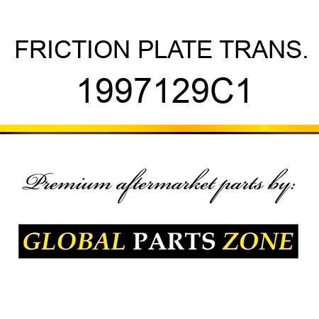 FRICTION PLATE TRANS. 1997129C1