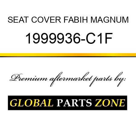 SEAT COVER FABIH MAGNUM 1999936-C1F