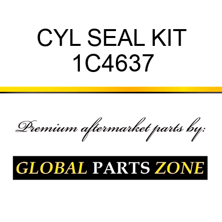 CYL SEAL KIT 1C4637