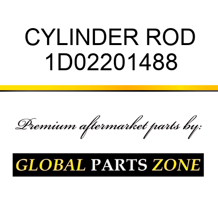 CYLINDER ROD 1D02201488