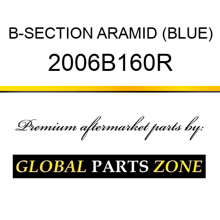 B-SECTION ARAMID (BLUE) 2006B160R