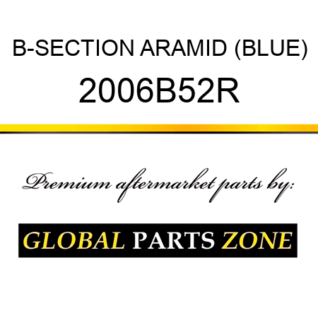 B-SECTION ARAMID (BLUE) 2006B52R