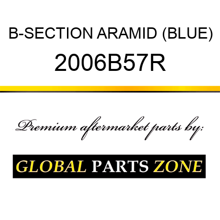 B-SECTION ARAMID (BLUE) 2006B57R