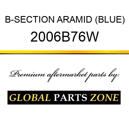 B-SECTION ARAMID (BLUE) 2006B76W