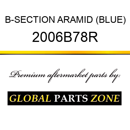B-SECTION ARAMID (BLUE) 2006B78R