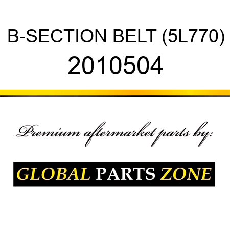 B-SECTION BELT (5L770) 2010504