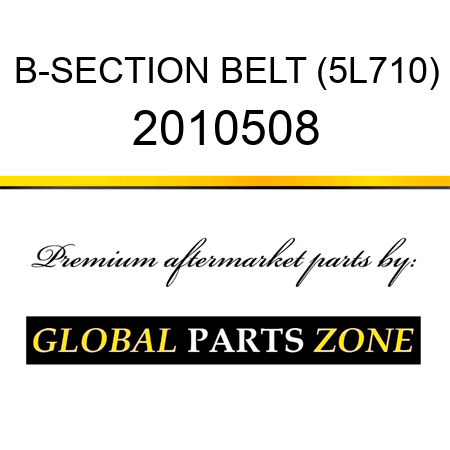 B-SECTION BELT (5L710) 2010508