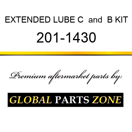 EXTENDED LUBE C & B KIT 201-1430