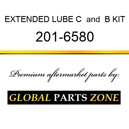 EXTENDED LUBE C & B KIT 201-6580