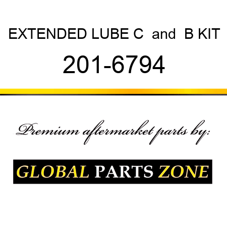 EXTENDED LUBE C & B KIT 201-6794