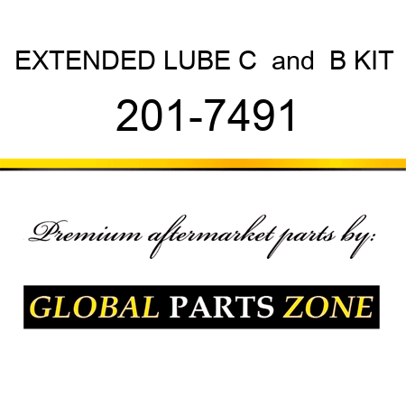 EXTENDED LUBE C & B KIT 201-7491